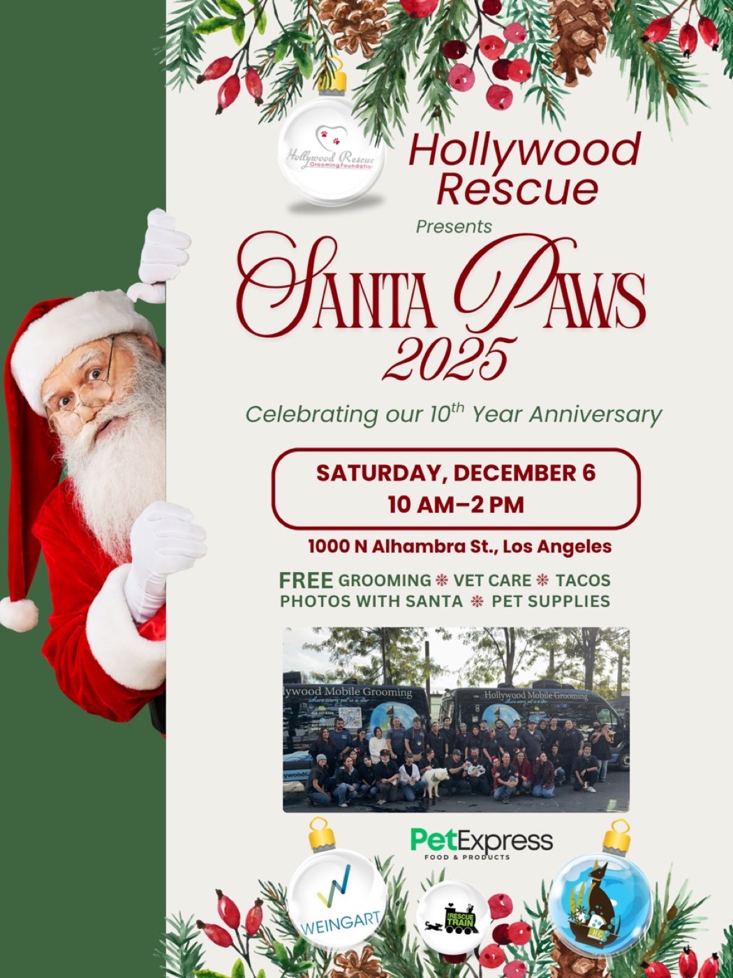 Santa Paws 2025 — 10th Anniversary event flyer. Saturday December 6, 10 AM to 2 PM, at 1000 N Alhambra St, Los Angeles. Free grooming, vet care, tacos, photos with Santa, and pet supplies. Hosted by Hollywood Rescue Grooming Foundation with Weingart, Pet Express, and partners.